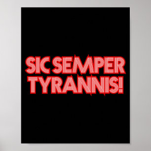 Affiche 2025 Juillet 4 Sic Semper Tyrannis Vétérans Trump 