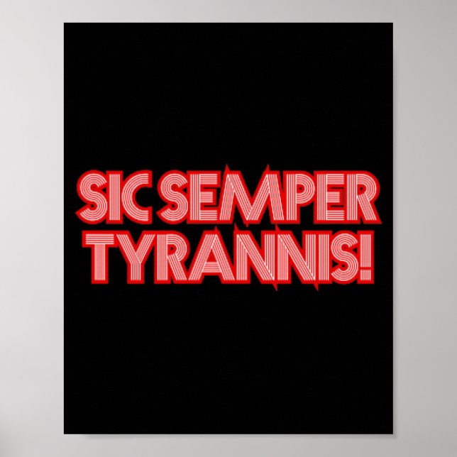 Affiche 2025 Juillet 4 Sic Semper Tyrannis Vétérans Trump  (Devant)