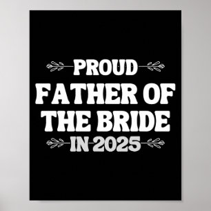 Affiche 2025 Mariage Correspondant Fier Père De La Mariée 