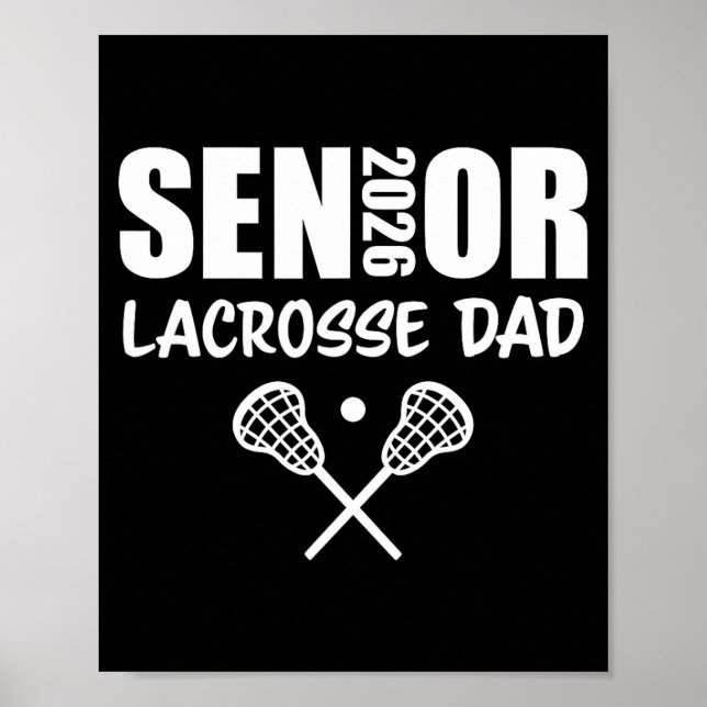 Affiche 2026 Senior Lacrosse Dad Lacrosse Team Parent  (Devant)