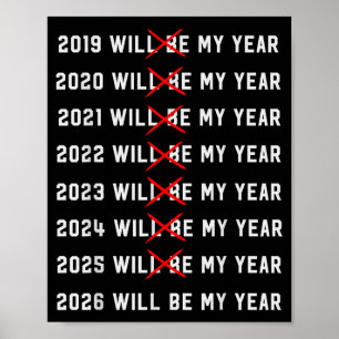Affiche 2026 sera mon année Citation humoristique vintage 