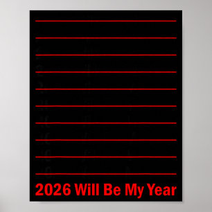 Affiche 2026 sera mon année humour drôle citation Nouvel A