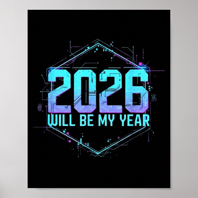 Affiche 2026 Will Be My Year Motivational Sitive Mindset Q (Devant)