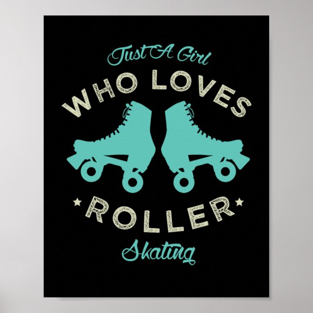 Affiche 20.Drôle Juste une fille qui aime le roller Roll (Devant)