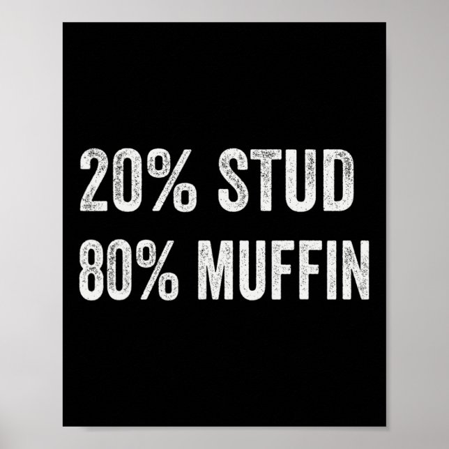 Affiche 20% étalon 80% muffin drôles de citations de la Sa (Devant)