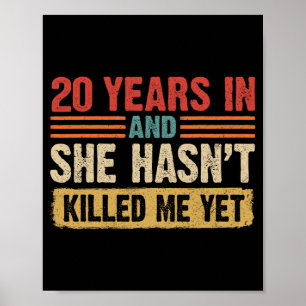 Affiche 20e Anniversaire 20 ans en Et elle a eu ' ; t K