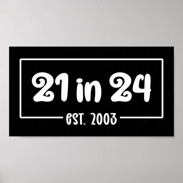Affiche 21e anniversaire 21 en 2024 est 2003 (Devant)