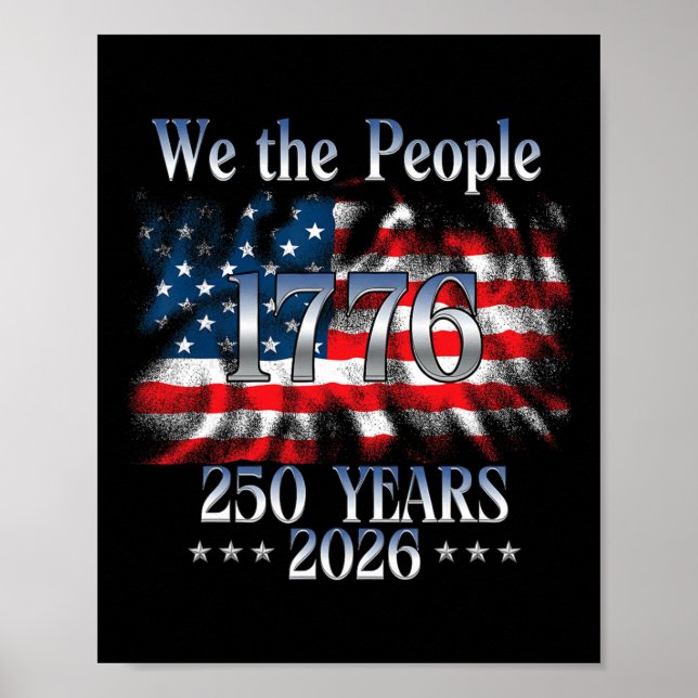 Affiche 250 Ans 1776-2026 250e Anniversaire Drapeau États- (Devant)