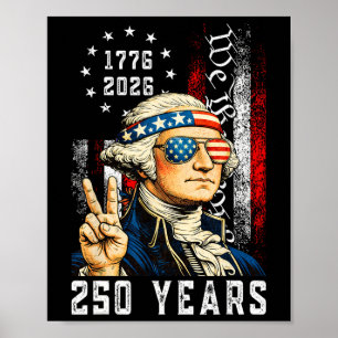 Affiche 250 Ans Américain 1776 2026 Drôle Washington 4 