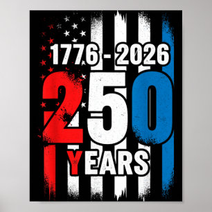 Affiche 250 Ans Anniversaire 4 Juillet 250ème Indépendance