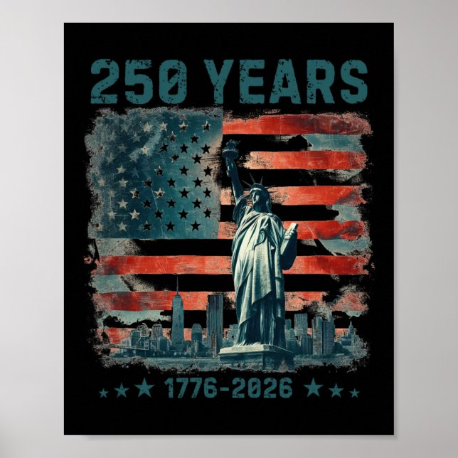 Affiche 250 Ans Anniversaire Amérique 1776 2026 Statue De  (Devant)