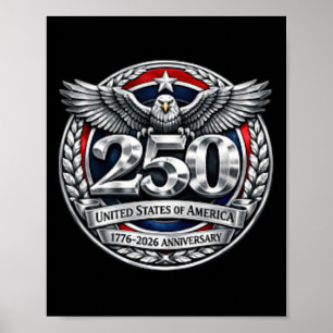 Affiche 250 Ans Anniversaire Amérique 250e Indépendance D