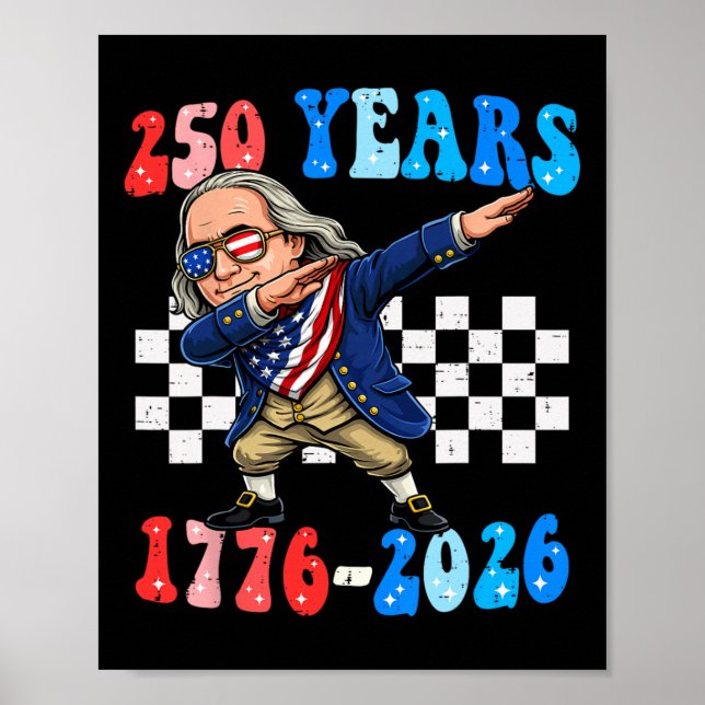 Affiche 250 ans Ben Franklin Dabbing 1776-2026 250e annive (Devant)