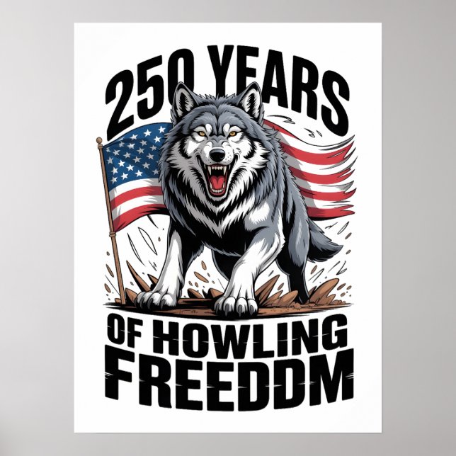 Affiche 250 Ans d'Art de Loup de la Liberté Hurleuse (Devant)