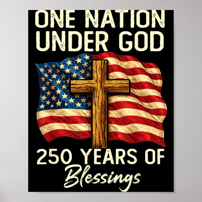 Affiche 250 ans de bénédiction nation chrétienne USA 250e (Devant)