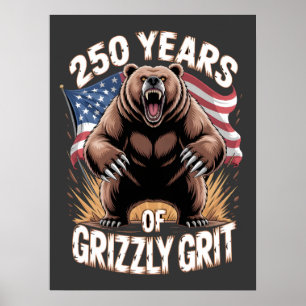 Affiche 250 Ans de Fierté de Grizzly Art Patriotique