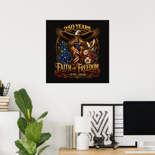 Affiche 250 Ans De Foi Et De Liberté Amérique
