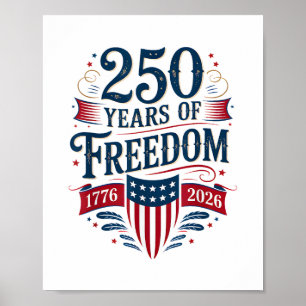 Affiche 250 Ans de Liberté 1776 2026 4 Juillet 250e Annive