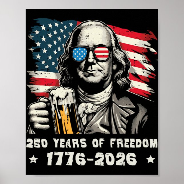 Affiche 250 Ans de Liberté Ben Franklin 250e Anniversaire  (Devant)