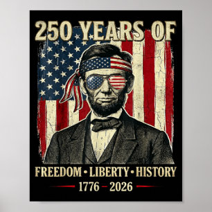 Affiche 250 Ans De Liberté Histoire Abraham Linco