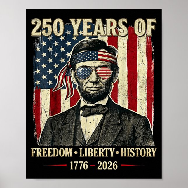 Affiche 250 Ans De Liberté Histoire Abraham Linco (Devant)