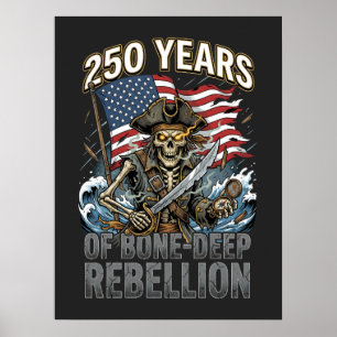 Affiche 250 Ans de Rébellion Profonde du Pirate Squelette