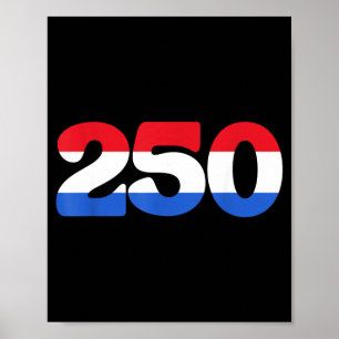 Affiche 250 ans d'indépendance 250e anniversaire juillet