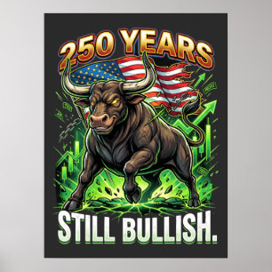 Affiche 250 Ans Encore Hausse Marché Haussier Patriotique