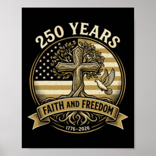 Affiche 250 Ans Foi Et Liberté Chrétienne Usa 250e Anniver