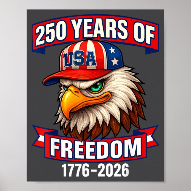 Affiche 250 Years Of Dom 1776 2026 Bald Eagle 250th Birthd (Devant)