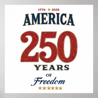 Affiche 250e anniversaire de la liberté américaine 1776 Cé