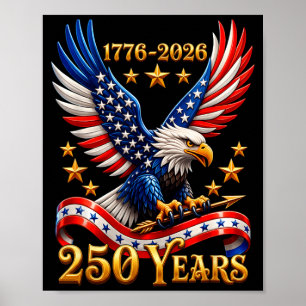 Affiche 250e anniversaire USA aigle patriotique 250e 4e