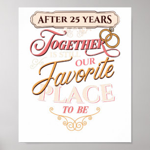 Affiche 25e anniversaire du Mariage après 25 ans ensemble