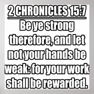 Affiche 2 Chroniques 15:7 KJV Bible Verse