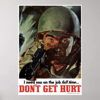 Affiche 2ÈME GUERRE MONDIALE — Ne vous faites pas mal
