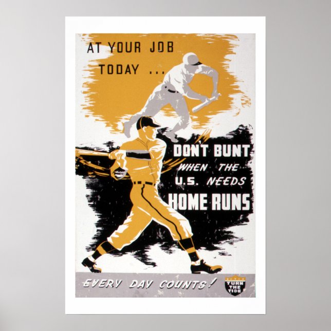 Affiche 2ÈME GUERRE MONDIALE vintages "Don't Bunt" Basebal (Devant)