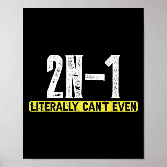 Affiche 2n-1 Je ne peux pas même littéralement (Devant)