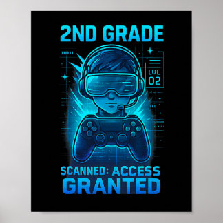 Affiche 2nd Grade Gamer Access Granted Kids Gaming Tee 