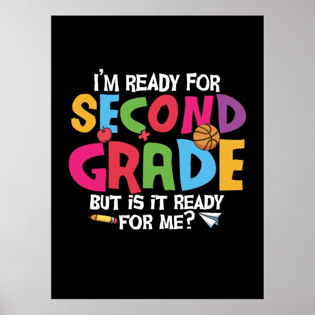 Affiche 2nd Grade Teacher I Am Ready To Second Grade (Devant)
