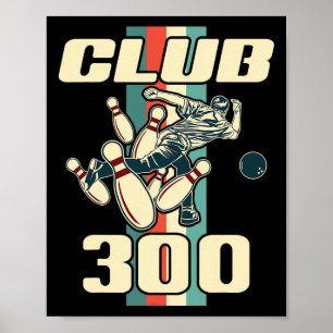 Affiche 300 Bowling Vintage Retro Club 300 Bowling