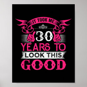 Affiche 30 ans Anniversaire drôle Citation graphique 30e B