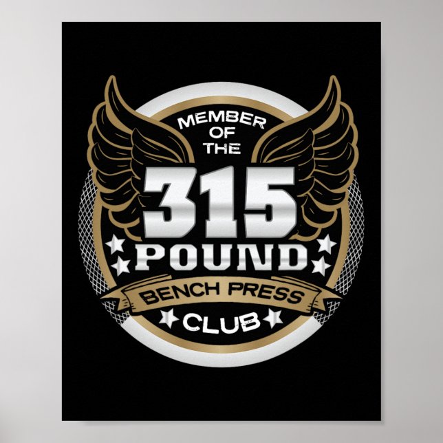 Affiche 315 Pound Bench Press Club For Powerlifter Weightl (Devant)