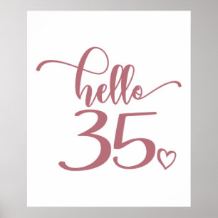 Affiche 35e anniversaire femmes Bonjour 35 mignonne 35 ans