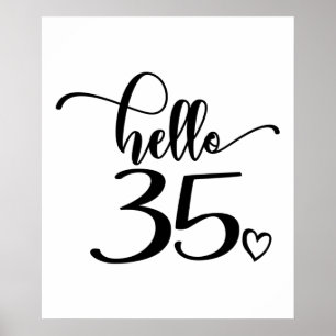 Affiche 35e anniversaire femmes Bonjour 35 mignonne 35 ans