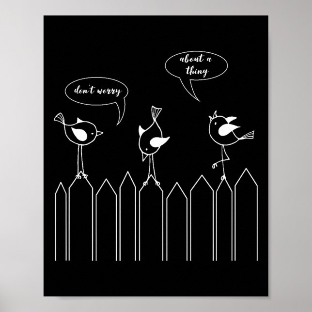 Affiche 3 Cute Little Birdies Sing Don't Worry About A Thi (Devant)
