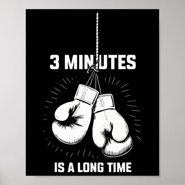 Affiche 3 Minutes Is A Long Time Boxing Funny Kickboxing B (Devant)