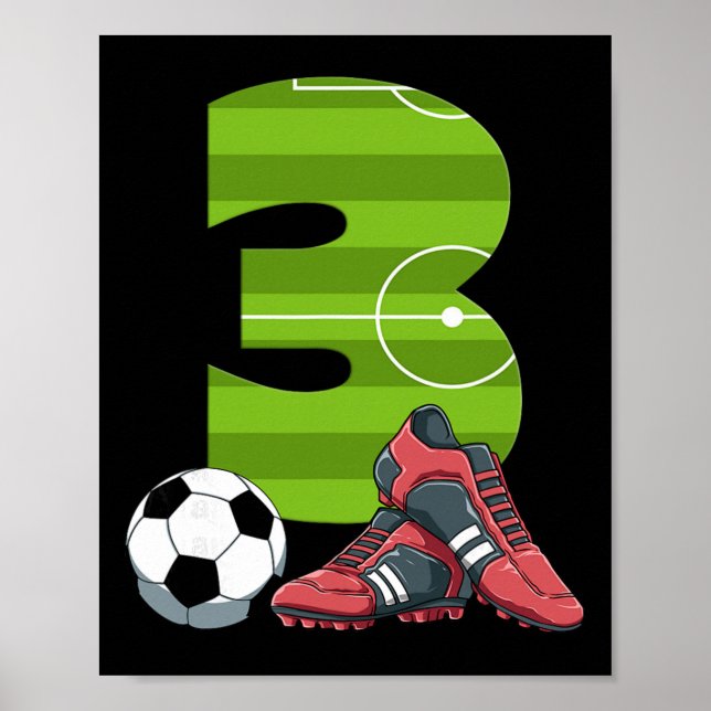 Affiche 3 Soccer Anniversaire Premier Anniversaire Footll  (Devant)