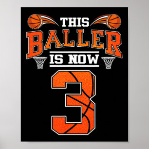 Affiche 3e anniversaire Basketball Ce Baller est maintenan