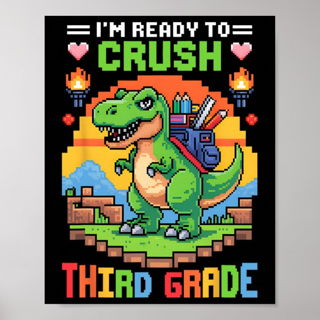 Affiche 3rd I'm Ready To Crush Third Grade Dinosaur Gamer  (Devant)