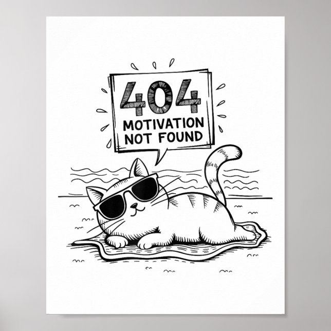 Affiche 404 Motivation Not Found Funny Lazy Cat Humor Cat  (Devant)